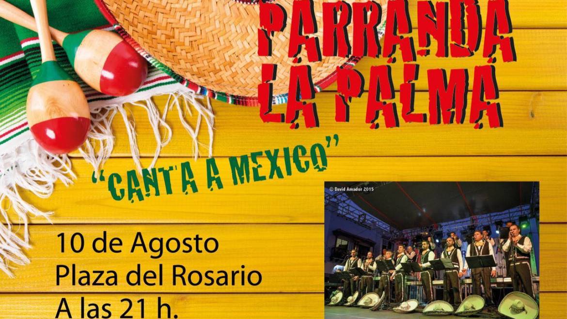 Actuación de Parranda La Palma «Canta a Mexico»