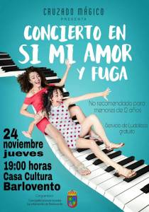 Cruzado Mágico presenta Concierto en Sí Mi amor y Fuga. Jueves 24 de noviembre 19:00 h. Casa de La Cultura de Barlovento