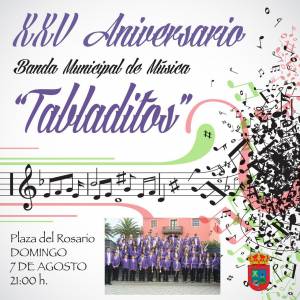 XXV Aniversario de la Banda Municipal de Música "Tabladitos" 