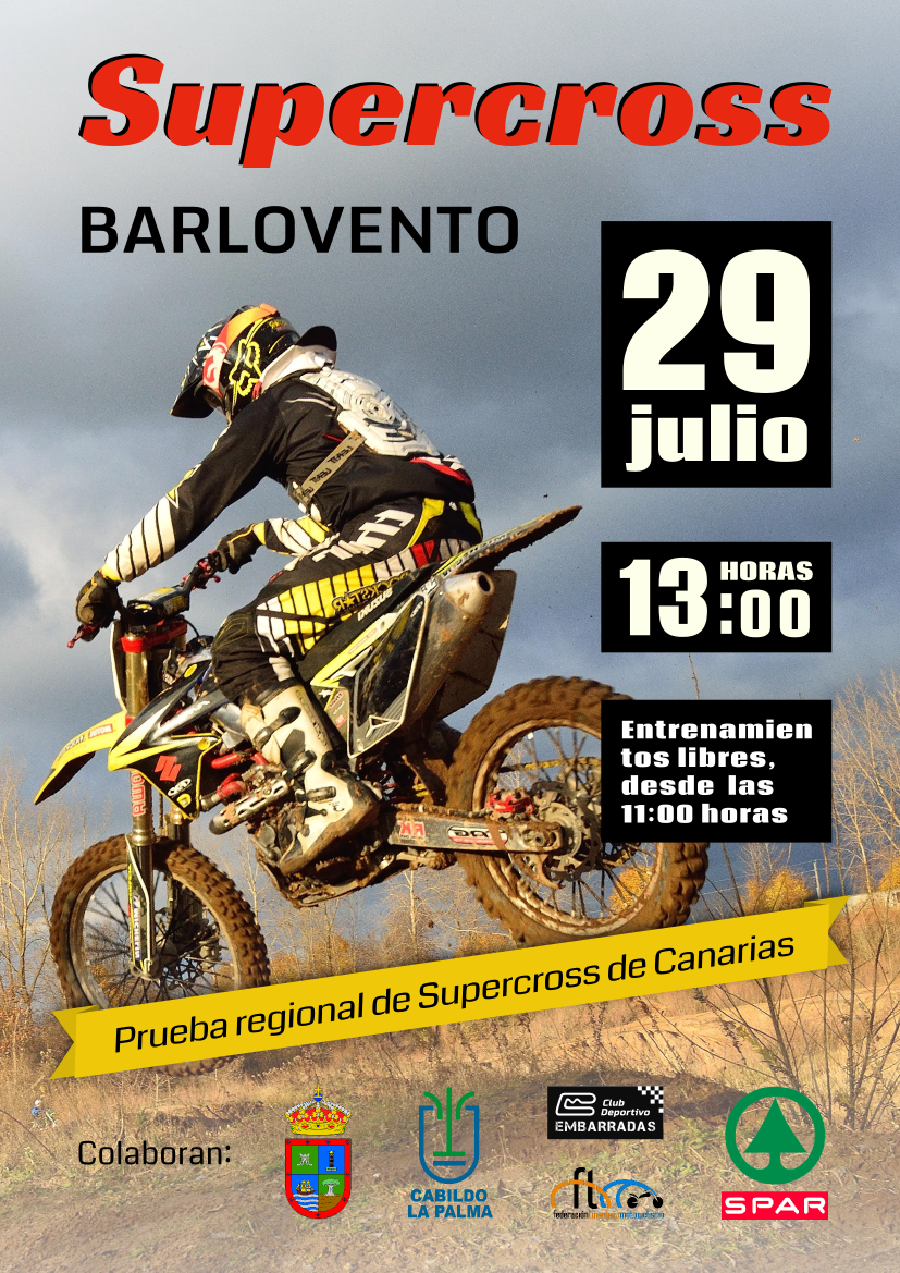 II prueba de Supercross del Campeonato de Canarias  Barlovento, sábado 29 de julio