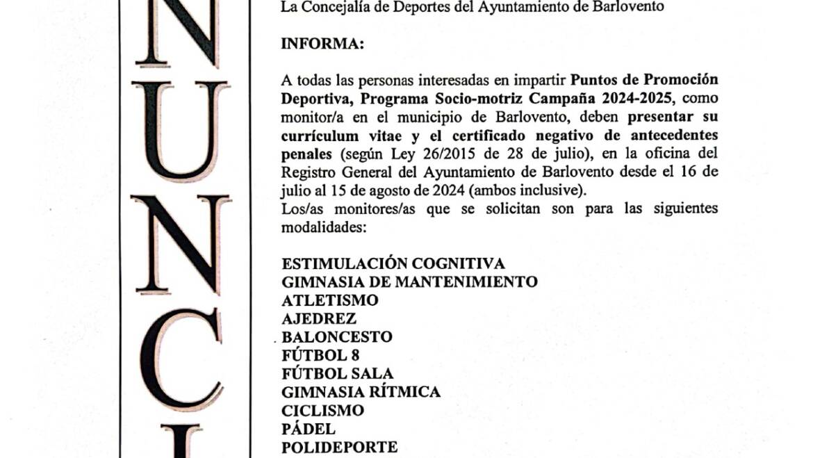 PLAZO PARA PRESENTACIÓN DE CURRICULUM VITAE  PARA MONITOR/A  EN PROMOCIÓN DEPORTIVA  Y SOCIO-MOTRIZ CAMPAÑA 2024-2025