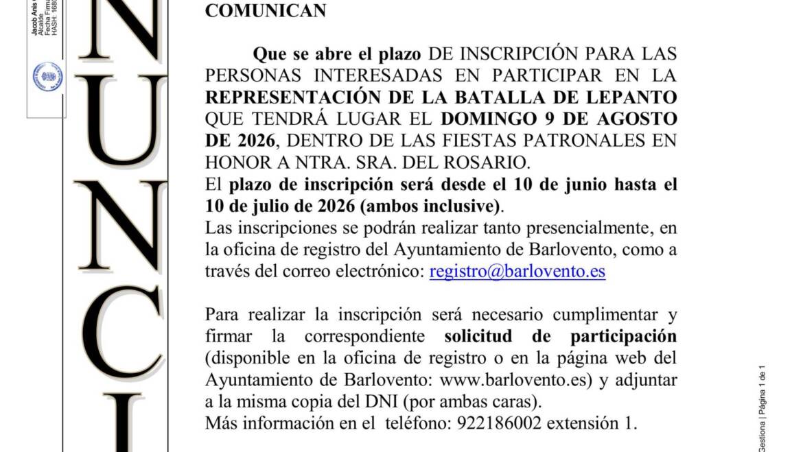 INSCRIPCIÓN PARA LAS PERSONAS INTERESADAS EN PARTICIPAR EN LA REPRESENTACIÓN DE LA BATALLA DE LEPANTO QUE TENDRÁ LUGAR EL DOMINGO 9 DE AGOSTO DE 2026.
